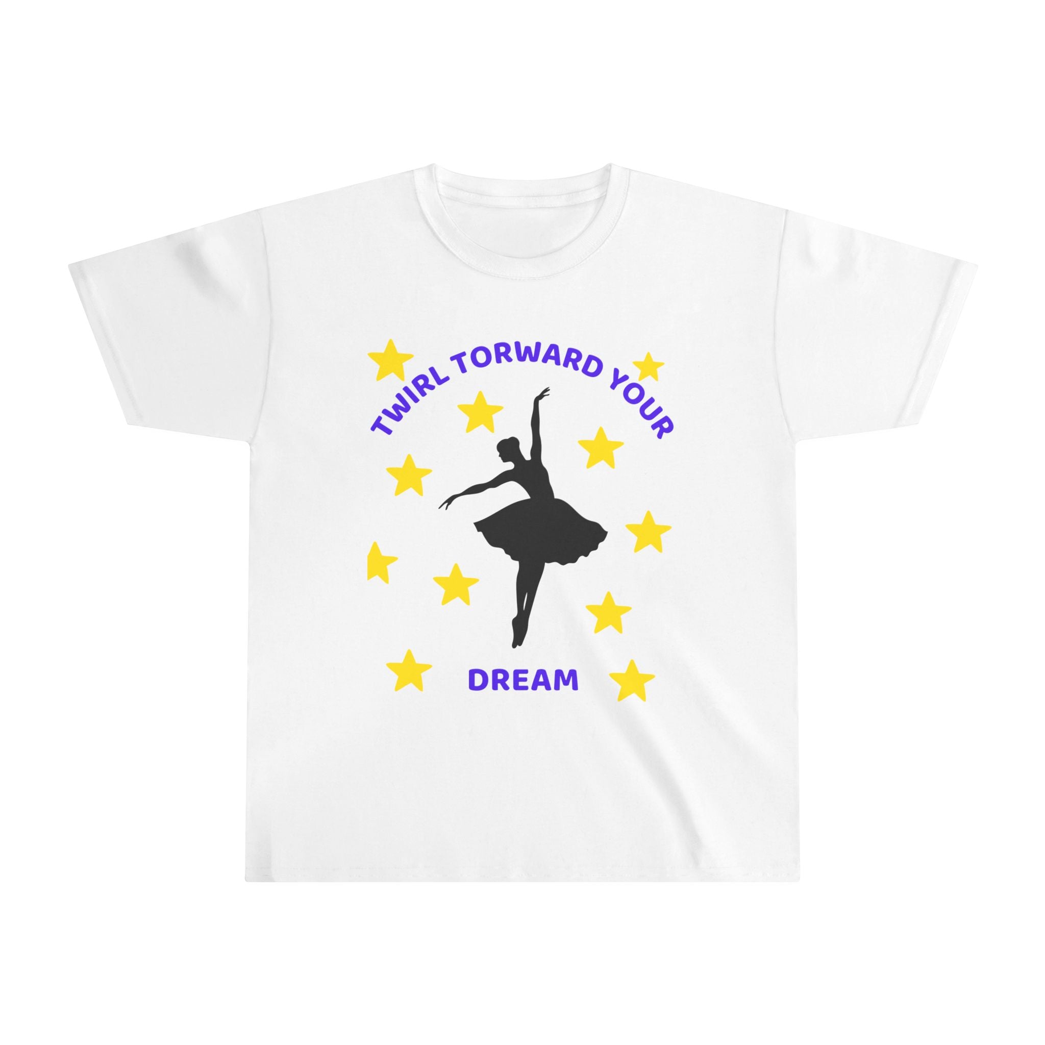 Girls Tee - Twirl toward your dream
