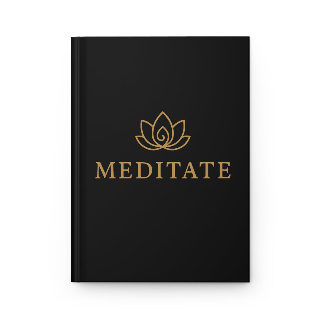 Meditate Hardcover Journal - Inspirational Notebook, Gift for Writers, Creative Journal, Daily Planner, Self-Reflection Diary